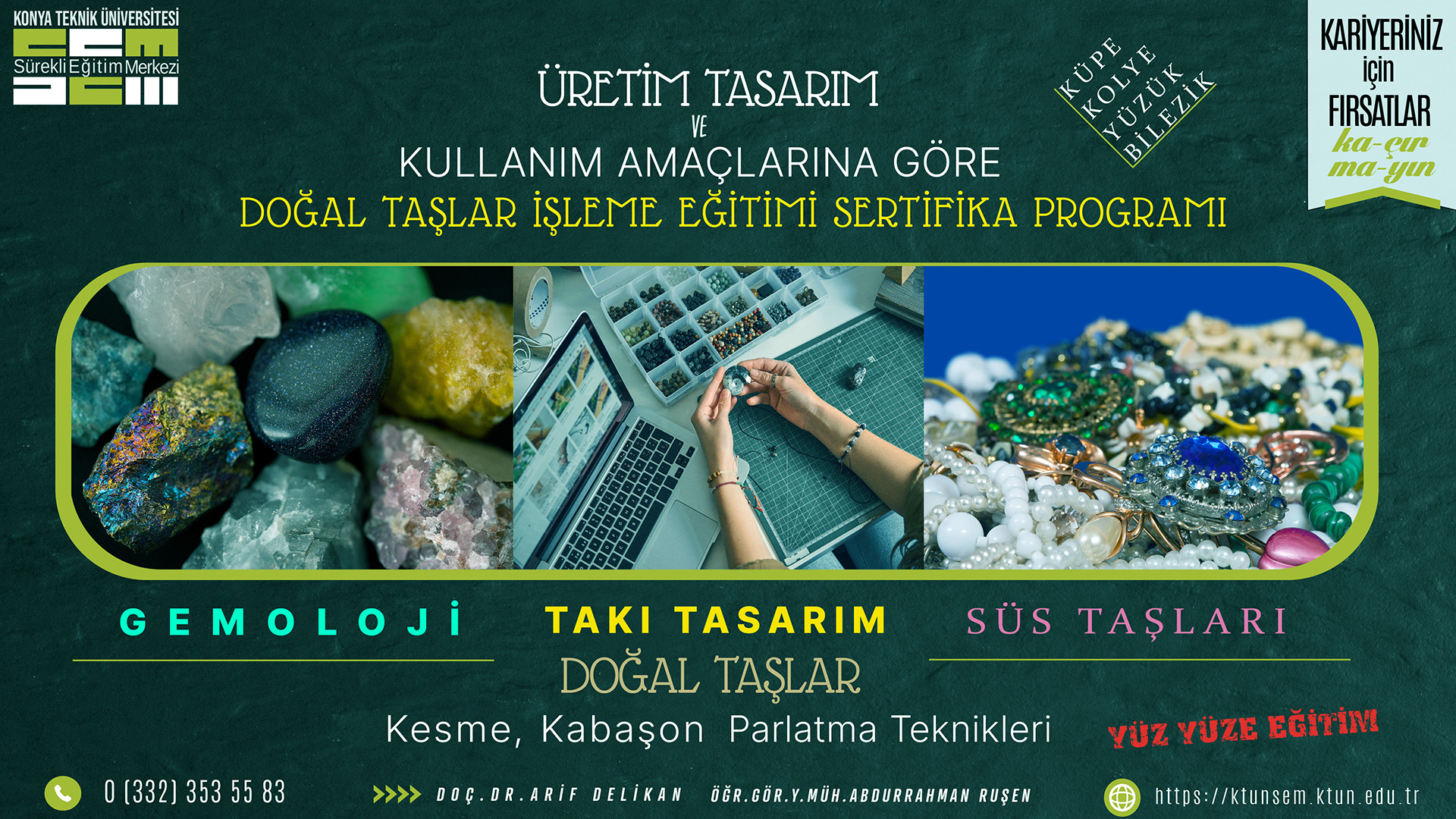 Doğal taşların tarihçesi, Jeolojik ve Gemolojik Özellikleri, Kesme, Kabaşon , Parlatma Teknikleri ve Uygulamaları